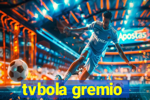 tvbola gremio